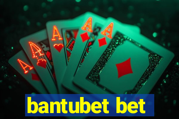 bantubet bet